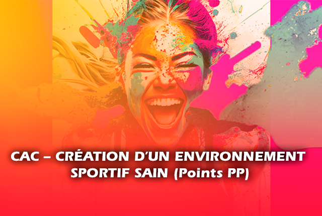 Femme avec un grand sourire entourée de splash de couleurs rose, bleu et orangé avec écrit en avant plan CAC- création d'un environnement sportif sain (points PP)